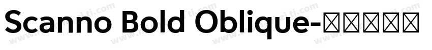 Scanno Bold Oblique字体转换